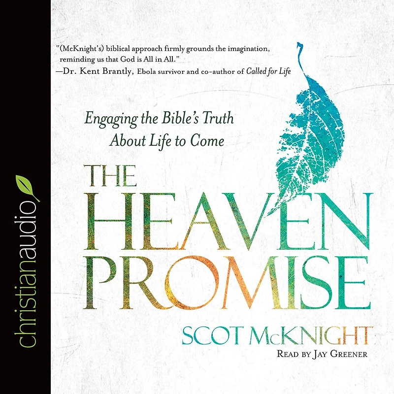 the Heaven Promise: Engaging Bible's Truth About Life to Come