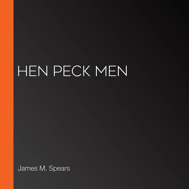 Hen Peck Men