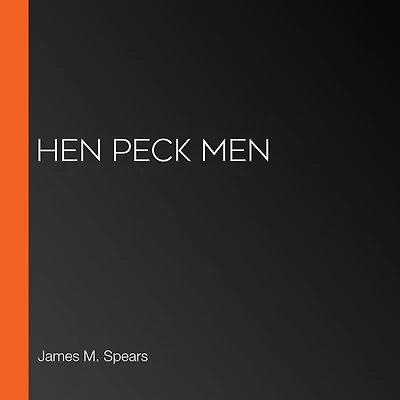 Hen Peck Men