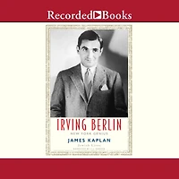 Irving Berlin: New York Genius