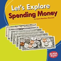 Let's Explore Spending Money