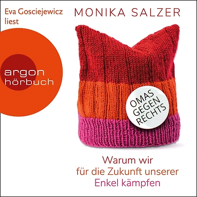 Omas gegen rechts: Warum wir für die Zukunft unserer Enkel kämpfen