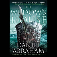 the Widow's House (Dagger and Coin Series #4)