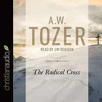 the Radical Cross: Living Passion of Christ