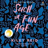 Such a Fun Age (Reese's Book Club)