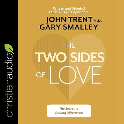 The Two Sides of Love: Secret to Valuing Differences