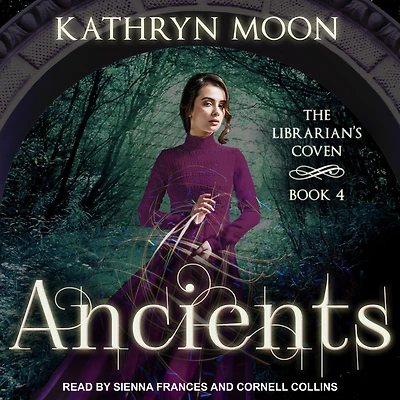 Ancients (The Librarian's Coven, #4)