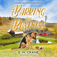 Barking for Business: A Raunchy Small Town Mystery