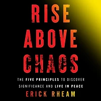 Rise Above Chaos