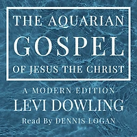 the Aquarian Gospel of Jesus Christ
