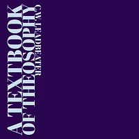 A Textbook of Theosophy