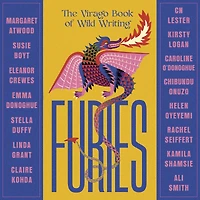 Furies: Stories of the Wicked, Wild and Untamed