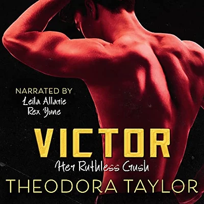 VICTOR: Her Ruthless Crush: The VICTOR Trilogy Book 1