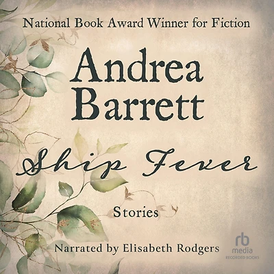 Ship Fever (National Book Award Winner)