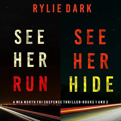 Mia North FBI Suspense Thriller Bundle: See Her Run (#1) and Hide (#2)