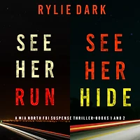Mia North FBI Suspense Thriller Bundle: See Her Run (#1) and Hide (#2)