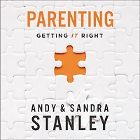 Parenting: Getting It Right