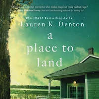 A Place to Land