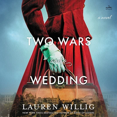 Two Wars and A Wedding: Novel