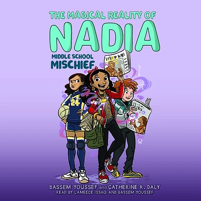 Middle School Mischief (The Magical Reality of Nadia #2)