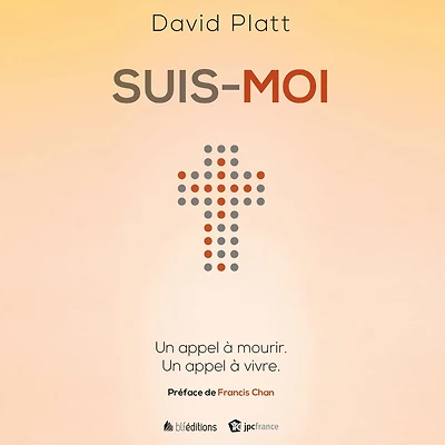 Suis-moi: Un appel à mourir. vivre.