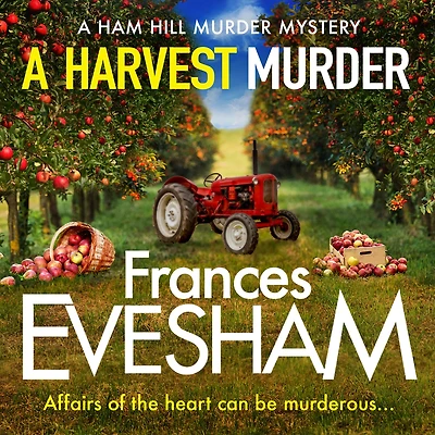 A Harvest Murder (Ham Hill Mystery #3)