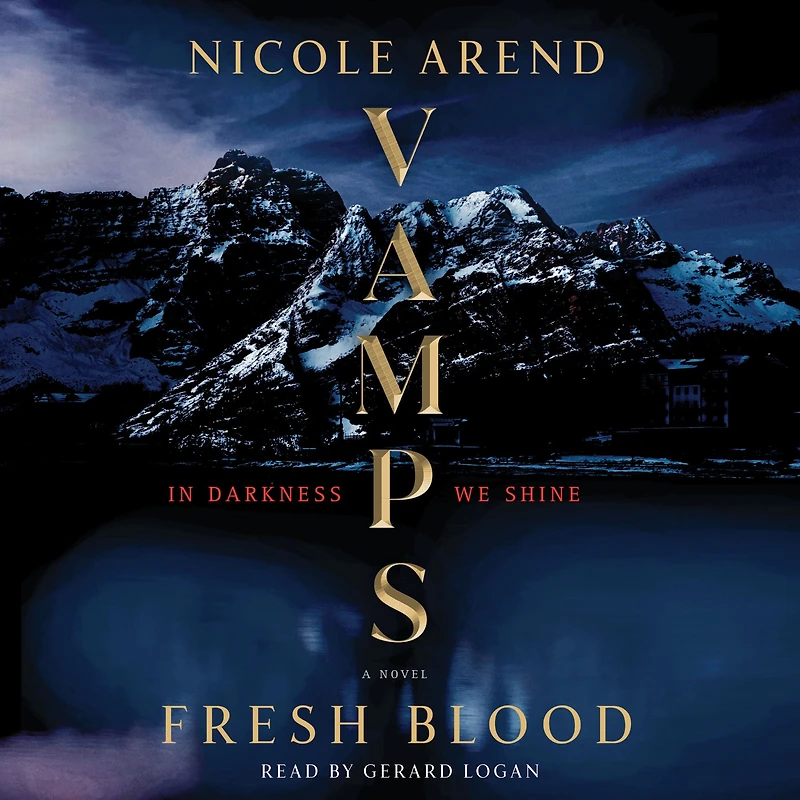 VAMPS: Fresh Blood: A Novel