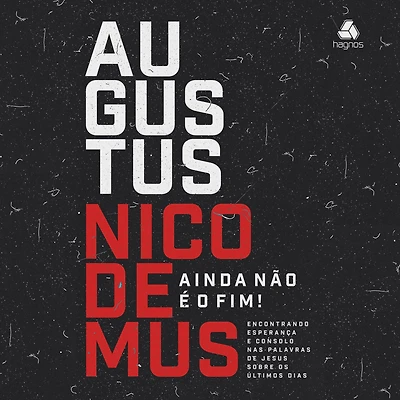 Ainda não e o fim!: Encontrando esperança consolo nas palavras de Jesus sobre os últimos dias