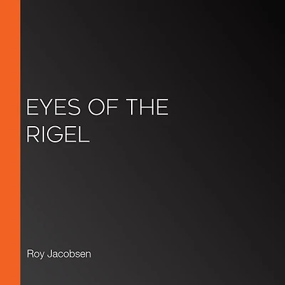 Eyes of the Rigel