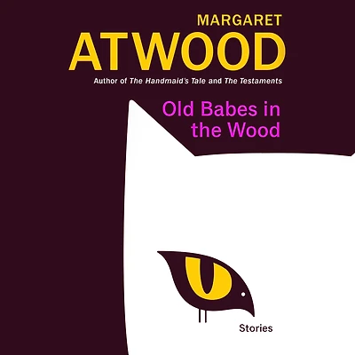 Old Babes the Wood: Stories