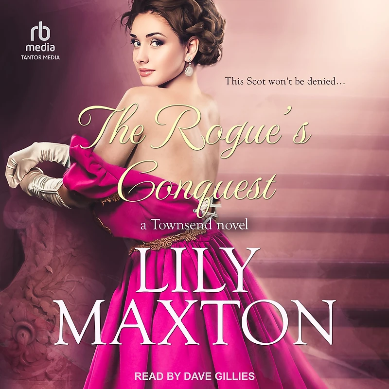 The Rogue's Conquest (Townsend Series #2)