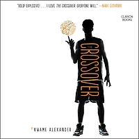 The Crossover (Newbery Medal Winner)