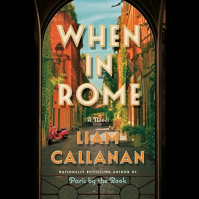 When Rome: A Novel
