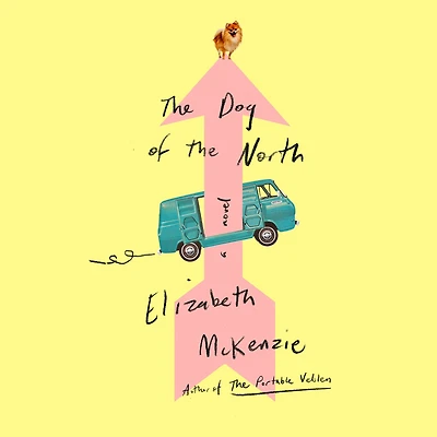 the Dog of North: A Novel