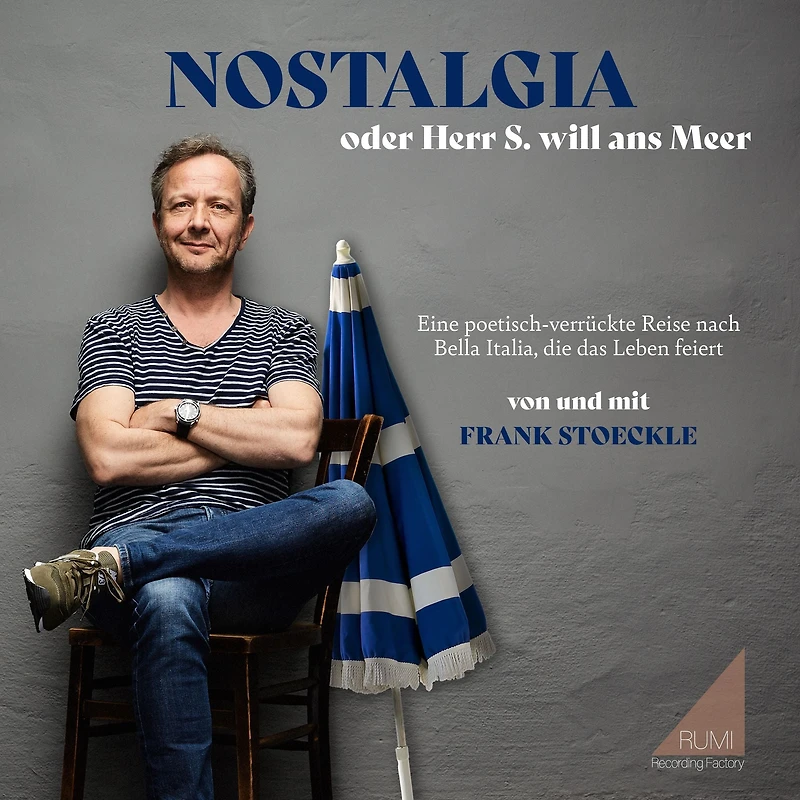 Nostalgia oder Herr S. will ans Meer: Eine poetisch-verrückte Reise nach Bella Italia, die das Leben feiert.