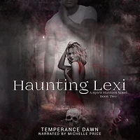 Haunting Lexi