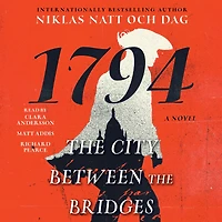 the City Between Bridges: 1794: A Novel