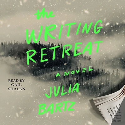 The Writing Retreat: A Novel