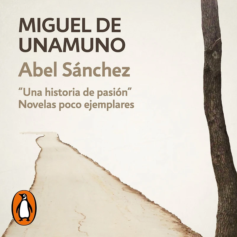 Abel Sánchez: Una Historia de Pasión