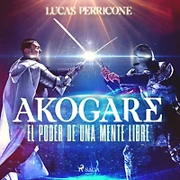 Akogare, el poder de una mente libre