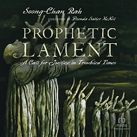 Prophetic Lament: A Call for Justice Troubled Times