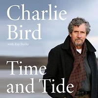 Time and Tide: Winner Biography of the Year 2022 - An Post Irish Book Awards