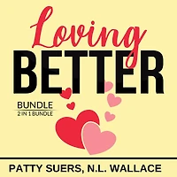 Loving Better Bundle, 2 in 1 Bundle: How We Love and Relationship Cure