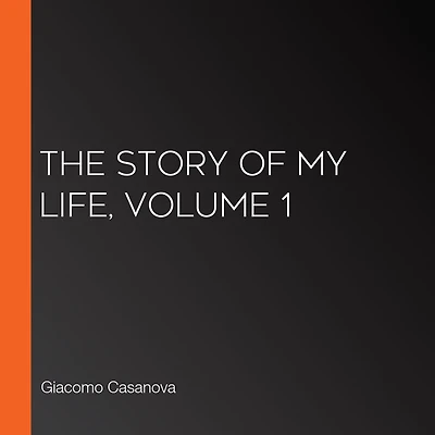 The Story of My Life, Volume 1