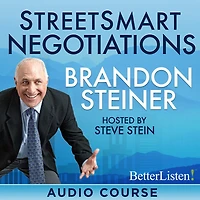 Street Smart Negotiations with Brandon Steiner
