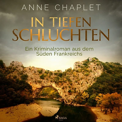 tiefen Schluchten. Ein Kriminalroman aus dem Süden Frankreichs