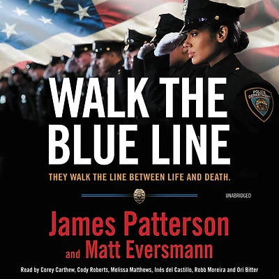 Walk the Blue Line: Real Cops, True Stories