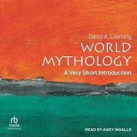World Mythology: A Very Short Introduction