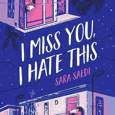 I Miss You, Hate This