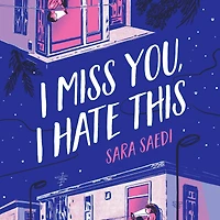I Miss You, Hate This